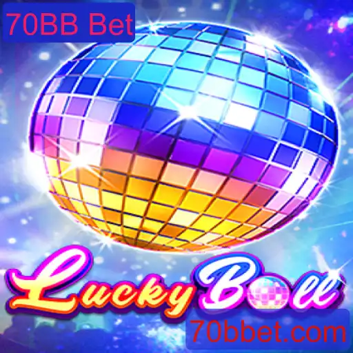 Descubra o Jogo Revolutionário LuckyBall e a Estratégia 70BB Bet