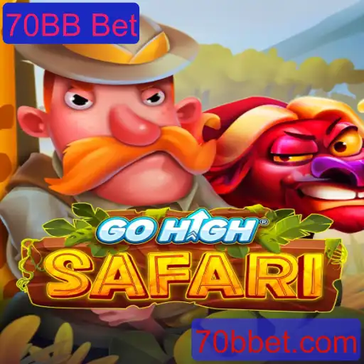 Explorando o Mundo de GoHighSafari com 70BB Bet